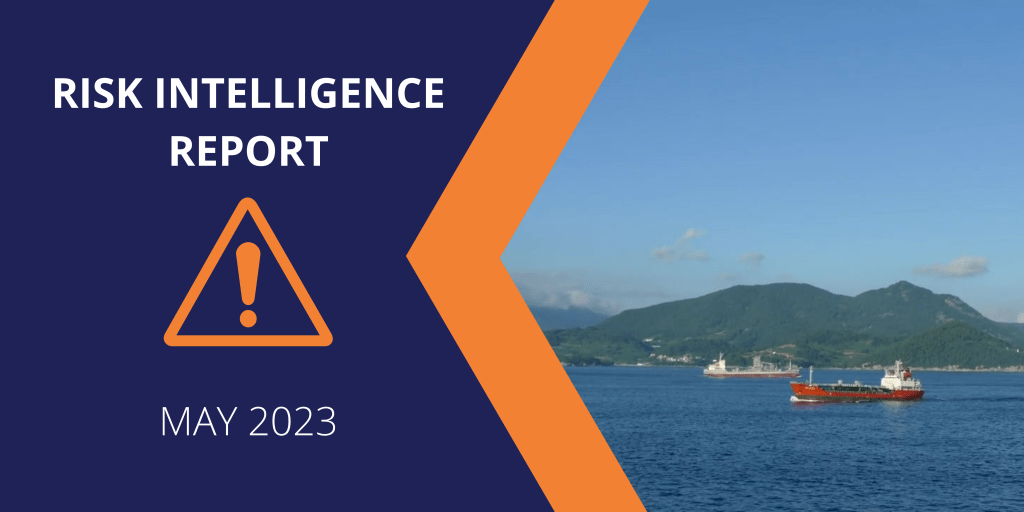 Risk Intelligence Report May 2023 | ESS Maritime