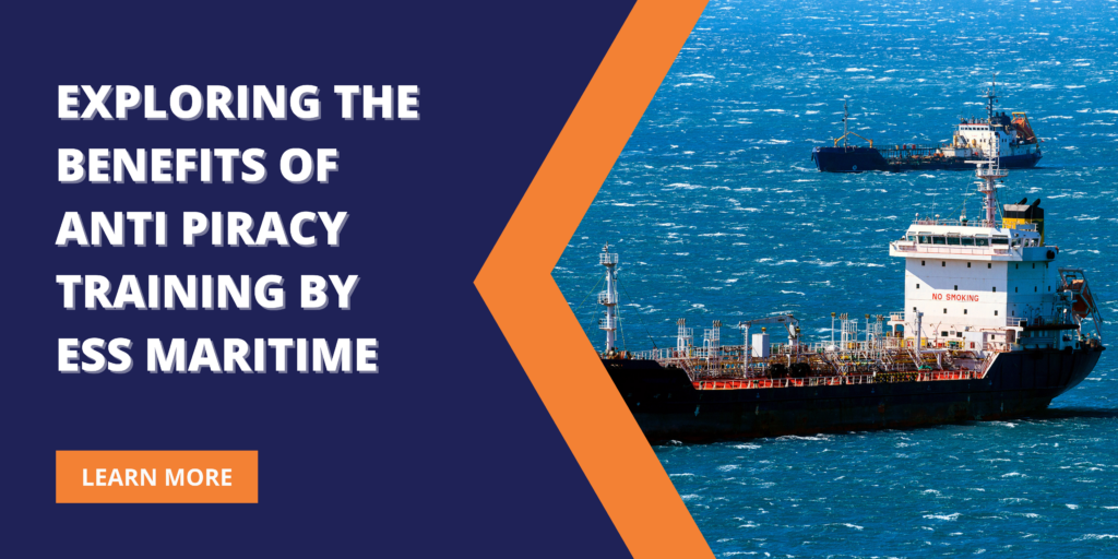 Exploring the Benefits of Anti Piracy Training | ESS-Maritime
